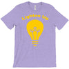 lighten up T-Shirt