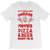 horror movies, pizza and beer T-Shirt