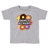 Donut Hungry Toddler T-shirt