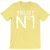 trust no T-Shirt