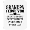 I Love You Grandpa Mousepad