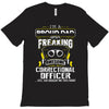 proud dad freaking T-Shirt