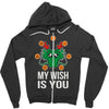 my wish Zipper Hoodie