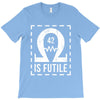 resistance is futile T-Shirt