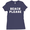 Beach Please Ladies Fitted T-Shirt