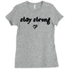 stay strong love heart Ladies Fitted T-Shirt