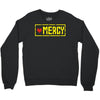 mercy Crewneck Sweatshirt