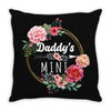 Daddy Is Mini Throw Pillow