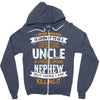 Super Cool Uncle Of A Freaking Awesome Nephew Zipper Hoodie