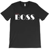 boss bad T-Shirt