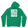 darth fucking vader Hoodie