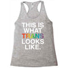 This Is What Trans Looks Like Racerback Tank