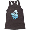 World's Best Dad Ever Racerback Tank