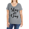 slay all day Ladies Curvy T-Shirt