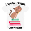 i speak fluent sarcazm. All Over Women's T-shirt
