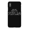 ask me about my ninja iPhoneX
