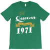 queens are born in 1971 T-Shirt