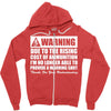 warning due to the rising cost of ammo Zipper Hoodie