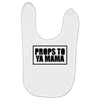 props to ya mama Baby Bibs