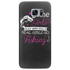real girls go fishing Samsung Galaxy S7 Edge