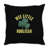 wee little hooligan Throw Pillow