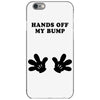 Hands off my Bump iPhone 6/6s Case