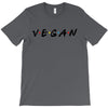 vegan friends tv show parody T-Shirt