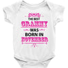 The Best Grammy Was Born In November Baby Onesie