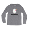 is it Unicorn Long Sleeve Shirts