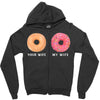 your wife my wife donuts Zipper Hoodie