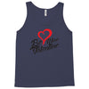 be mine valentine Tank Top