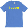 hashtag queer T-Shirt
