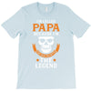 I'm Called Papa Because I'm the Man the Myth the Legend T-Shirt