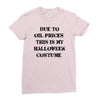 oil price halloween costume Ladies Fitted T-Shirt