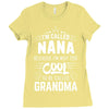 I Am Called Nana... Ladies Fitted T-Shirt