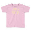 i kiss my dog on the lips Toddler T-shirt