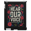 Women's March Hear Our Voice iPad 3 and 4 Case