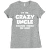 i'm the crazy uncle Ladies Fitted T-Shirt
