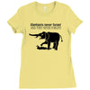 elephants never forget and they never forgive t shirt funny mens tee n Ladies Fitted T-Shirt