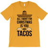 i love you and tacos. T-Shirt