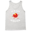 it's all gouda Tank Top