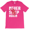 Never Sleep Again T-Shirt
