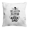 You Cant Scare Me I am Biker Dad Throw Pillow