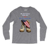 We Owe Them All Long Sleeve Shirts