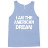 i am the american dream funny shirt wire the omar Tank Top