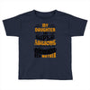 My Daughter Is Super Awesome Her Mother Toddler T-shirt