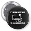 it`s a ham radio thing you wouldnt understand Pin-back button