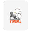 This Girl Loves Poodle Mousepad