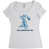 you complete me Women's Triblend Scoop T-shirt