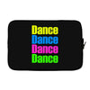 dance dance Laptop sleeve